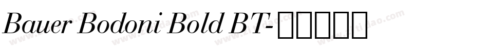 Bauer Bodoni Bold BT字体转换